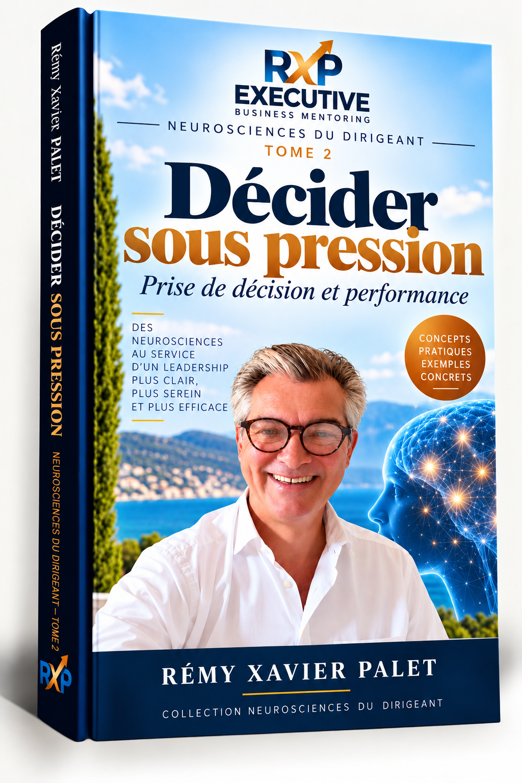 Couverture 3D — Décider sous pression — Tome 2